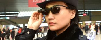 Китайська поліція додає окуляри розпізнавання облич в свій арсенал спостереження